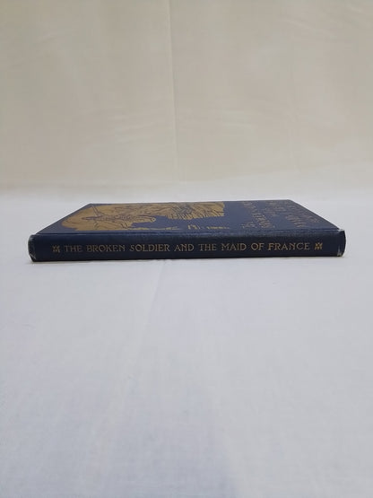 The Broken Soldier and the Maid of France (Hardcover)